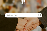 Why do I need a business plan?