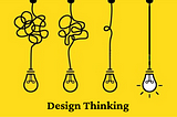 Practical Approach to Design Thinking