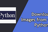 Download Image Using Python