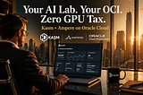 Build a Personal AI Lab on Oracle Cloud in Under an Hour — Powered by Ampere & Kasm Workspaces