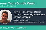 How green is your cloud? Tools for reducing your cloud carbon footprint