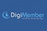 Web development using Digi member — WP Membership Plugin