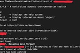 Finally, SSL Pinning for Flutter Bypassed After Frustration..