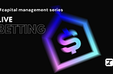 Profitable live sessions.