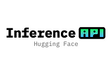 Inference API nedir ve nasıl çalışır?