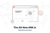 Introducing the All-New ARK.io