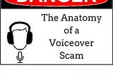 Anatomy of a Voiceover Scam