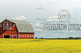 ETFx Farming Event