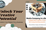 Unlock Your Creative Potential with “Media Company in a Box”