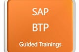 Get to know SAP BTP!