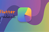 Gradient Property in Flutter