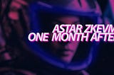 Astar zkEVM : One Month After