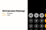 Header page design for IOS Calculator Redesign Case Study