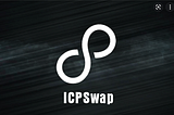 ICPSwap — Dex floor on ICP takes a step further in Defi
When building ICPswap on the ICP ecosystem…