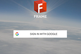 G Suite Authentication for Frame — Sweet!