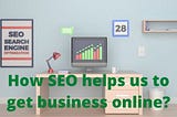 Online business growth in SEO