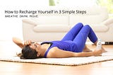 Feeling Tired? Get-up and Recharge