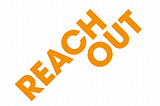 ReachOut: Mentoring that Works