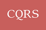 CQRS