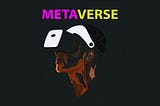 Why the Metaverse will Catalyze the Emergence of the Poorest Countries?