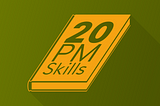 Business: Crucial Product Management Skill 7/20