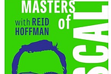 Podcast: Masters of Scale