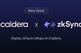 Caldera стартира поддръжка за zkSync
