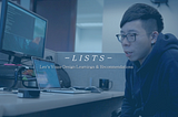 “Don’t Take Lists For Granted!” — Voice Design Learnings & Recommendations