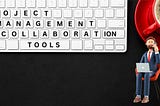 Project management for creatives | Project Management Collaboration Tools