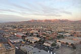 El Paso / Ciudad Juarez 2014 …