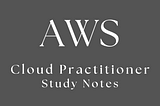 Pass AWS Cloud Practioner in less than two weeks (2023)