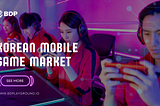 Korean Mobile Game Market