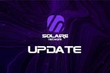 Progress update on Solaire