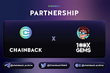 Announcing a New Partnership: 100xGems Meets Chainback Internet Archive