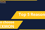 Top 5 Reasons to Choose EXMON for Spot Trading