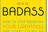 Review of “You Are a Badass” by Jen Sincero