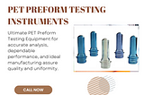 PET Preform Testing Instruments | Perfect Group