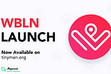 Webblen, the Web3 Mobile App that Rewards Positive Community Engagement, Launches the WBLN Token…