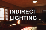 Using Indirect Multipliers To Balance Lighting Costs And Results