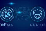 YeFi.one Audited by Leading Blockchain Security Company CertiK