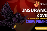 How to Buy a Crow Finance Cover on Soteria?