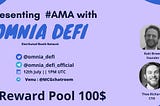 OMNIA DEFI #AMA in MCG|| July 12th 2021