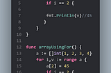 Go Shorts — How “for loop” look at Slices Vs Arrays