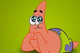 Patrick, the cartoon starfish, lays on his belly with his head propped up on his two hands which are nuzzled under his face.