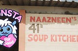 Monsta For Good Update & Spotlight #2: Naazneen’s Soup Kitchen