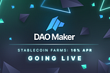 DAO Maker Stablecoin Farming: Up to 16% yield with ERC20 Stables!