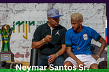 Neymar Santos Sr. You wont Believe what he overcame