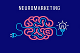 Neuromarketing : Tools &Techniques