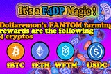 About Dollaremon’s F4DP reward on Fantom