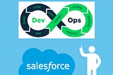 What is Salesforce DevOps?